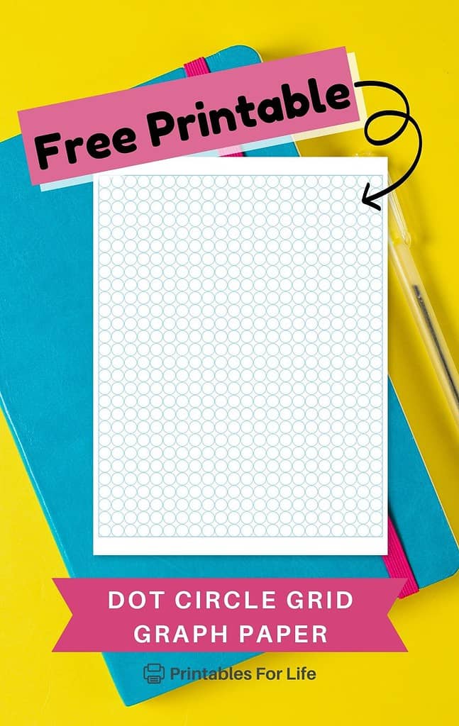 A sheet of circle dot grid paper with a pink “Free Printable” banner overlay.