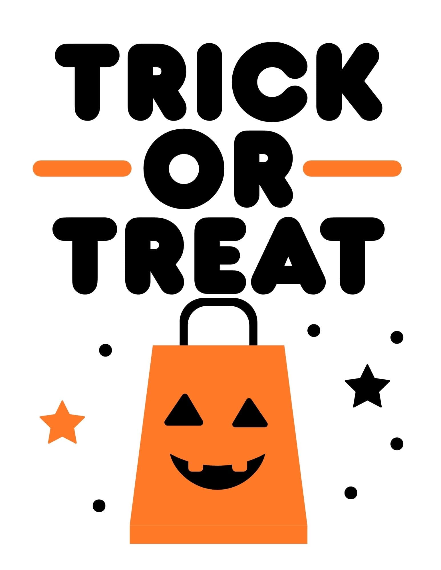 Printable sign that says Trick or Treat