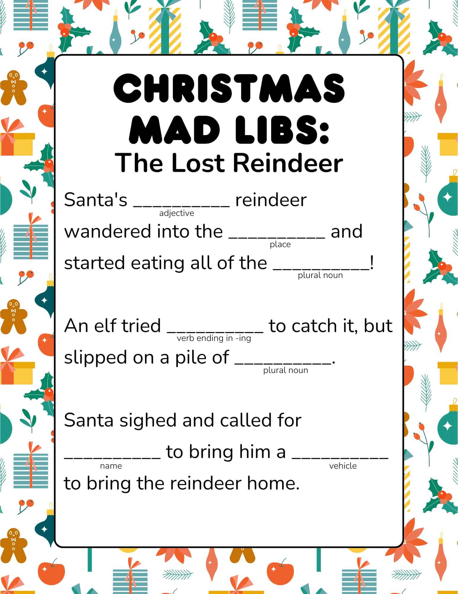 Christmas mad libs printable: Santa's Crazy Ride with blanks for adjectives, animals, -ing verb, place, noun, exclamation.