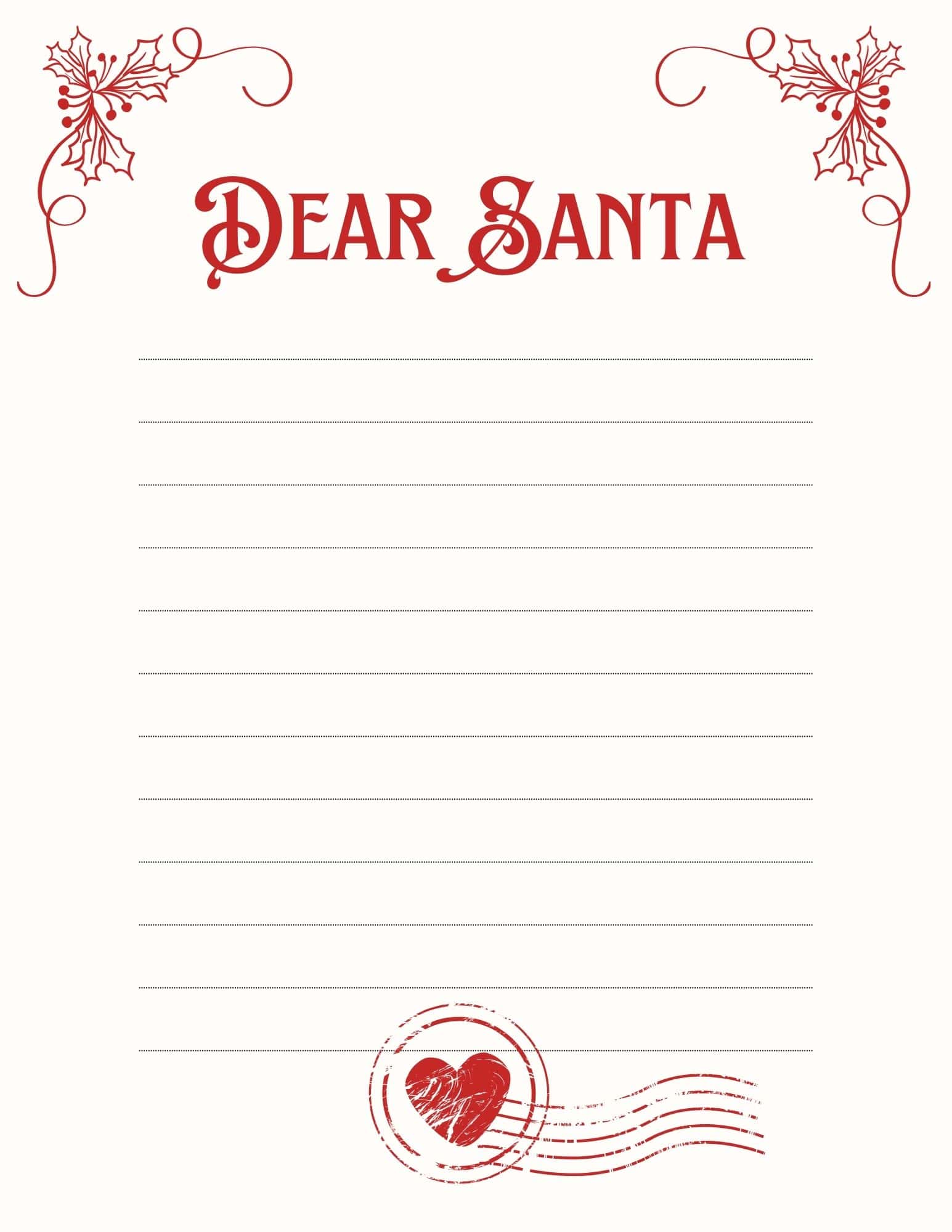 Dear Santa letter template with lined writing space, festive holly corners, and a heart motif for a letter to Santa.