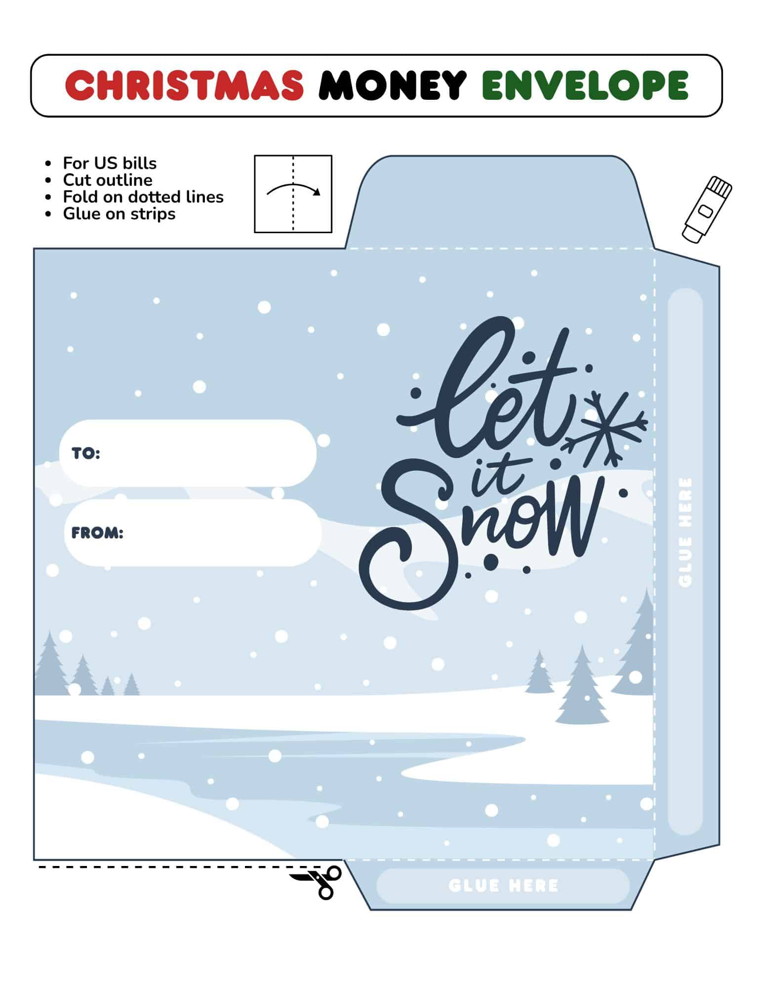 Printable Christmas money envelope template with snowy scene and let it snow script for Christmas money holder gifts.