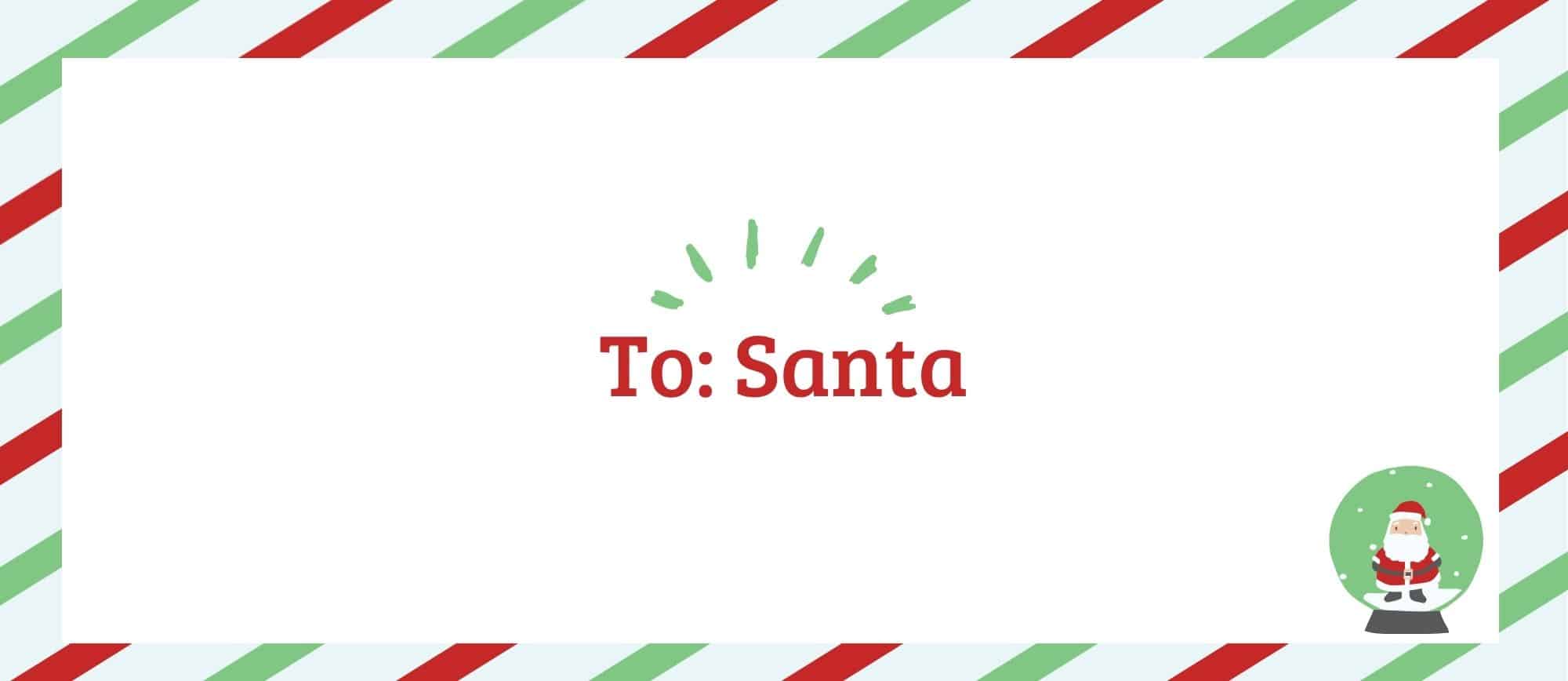 Printable Santa envelope template with 'To: Santa' label and a candy cane border.