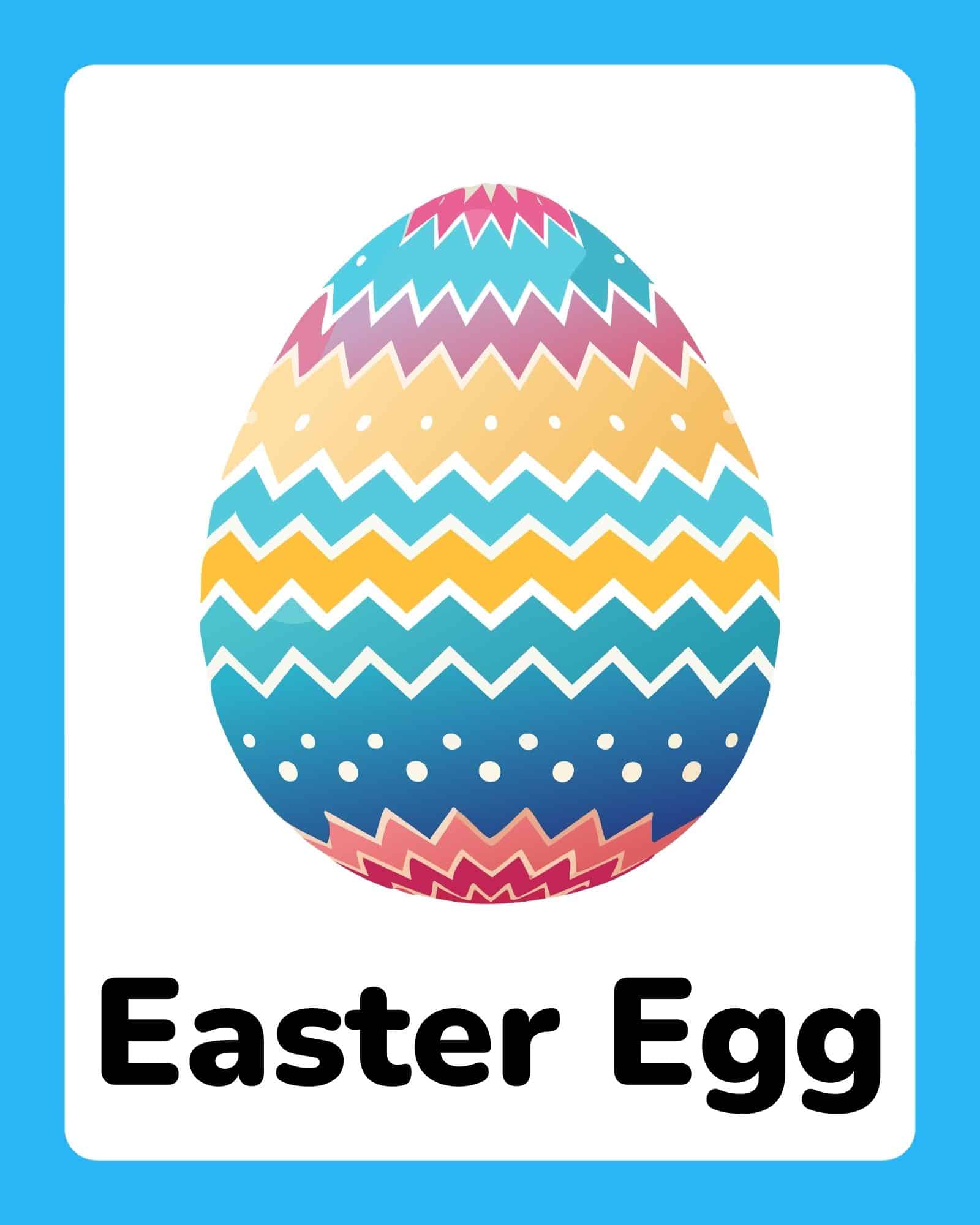 Flashcard with colorful patterned Easter egg and the words 'Easter Egg'.