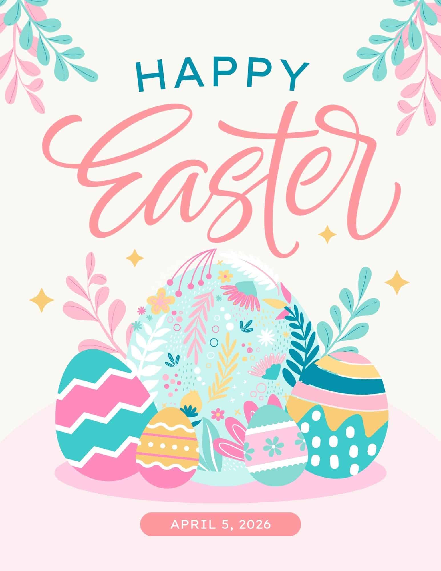 Happy Easter printable sign with pastel decorated eggs, floral accents, and hand-lettered text.