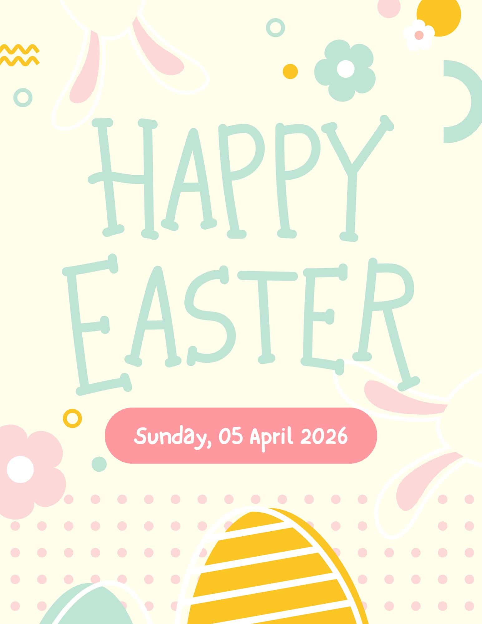 Pastel 'Happy Easter' printable sign with eggs, flowers, and a date.