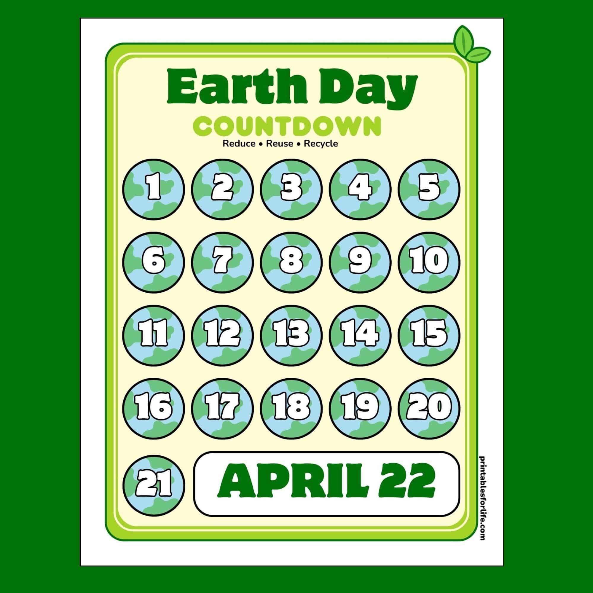 Earth Day countdown chart with numbered globe circles from 1 to 21 and a bold APRIL 22 label at bottom.
