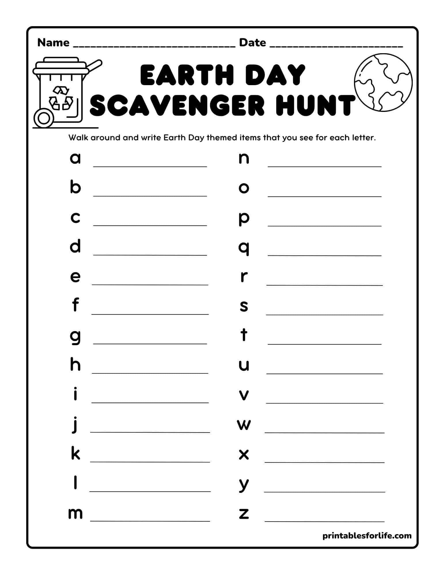 Black-and-white Earth Day scavenger hunt worksheet with alphabetized blank lines from A to Z for writing themed items.