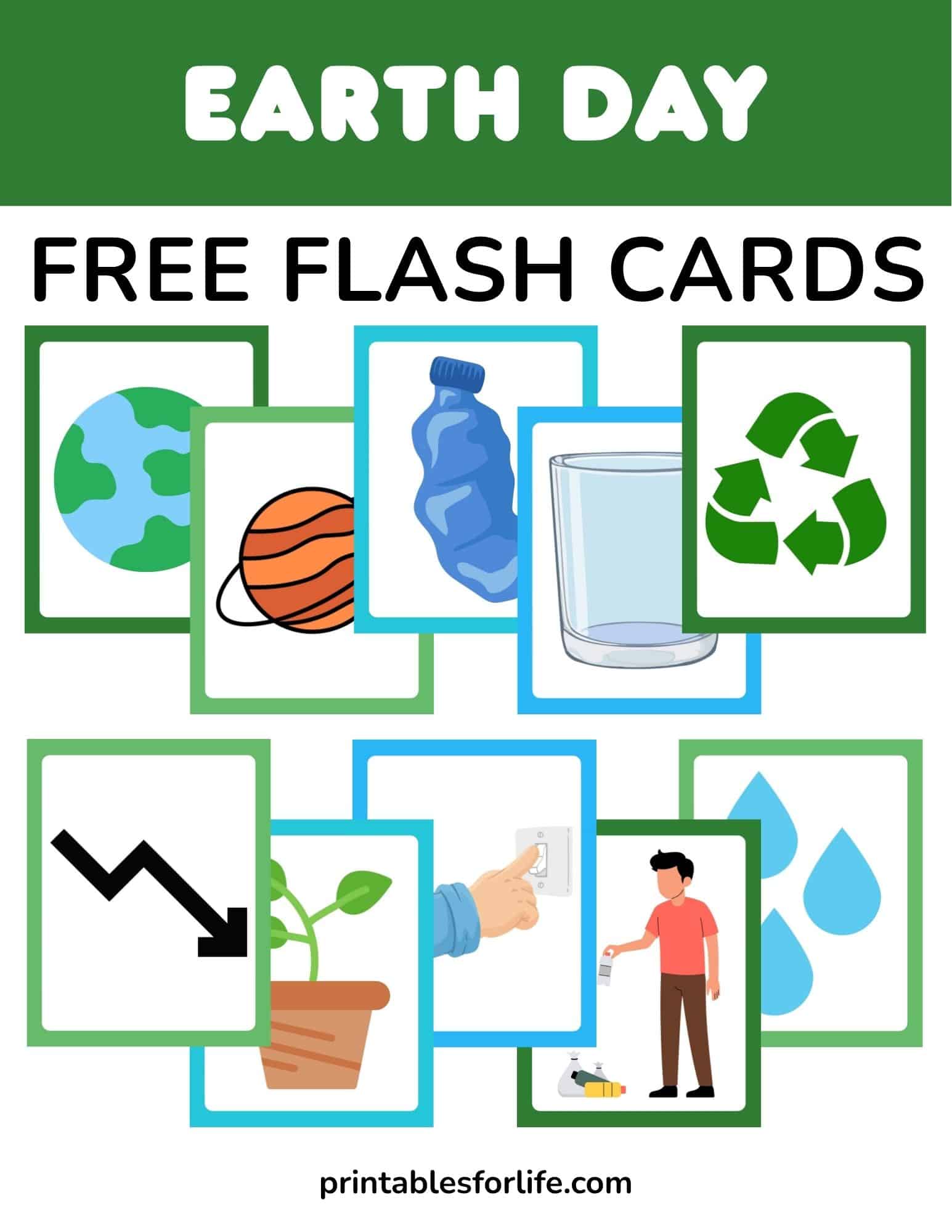 Colorful Earth Day flash card collage showing Earth, recycling symbol, water drops, bottle, glass, plant, switch, and person with trash.