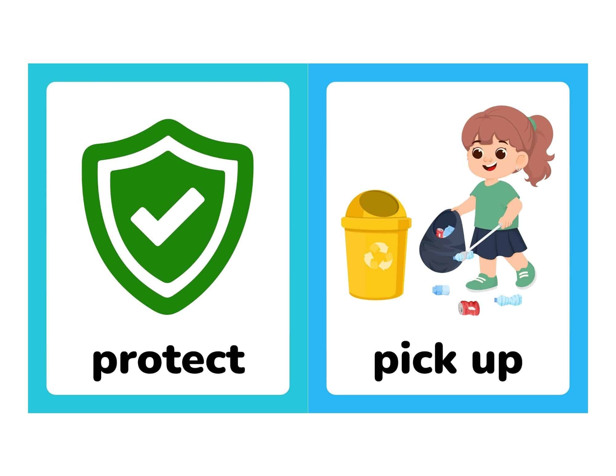 Two educational cards side by side: a green shield with a checkmark labeled 'protect' and a girl picking up trash near a yellow recycling bin labeled 'pick up'.