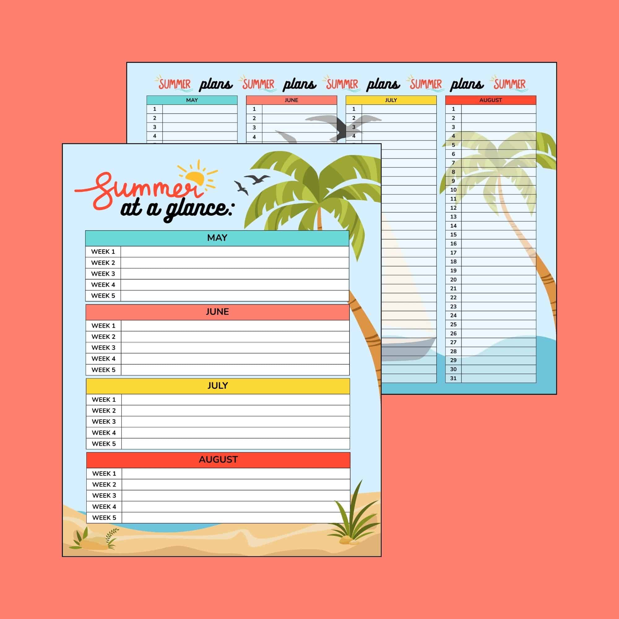 Two layered summer planning sheets with palm trees, beach graphics and sections for May–August weekly and daily entries.