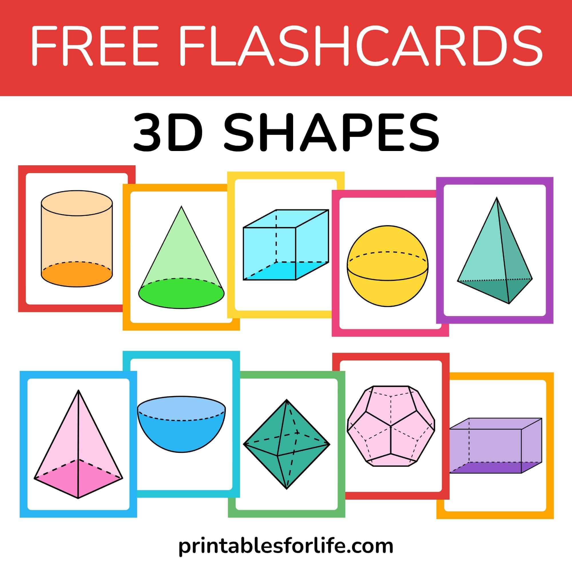 Colorful flashcard layout titled '3D SHAPES' showing illustrated 3D solids like cylinder, cone, cube, sphere, and pyramid.