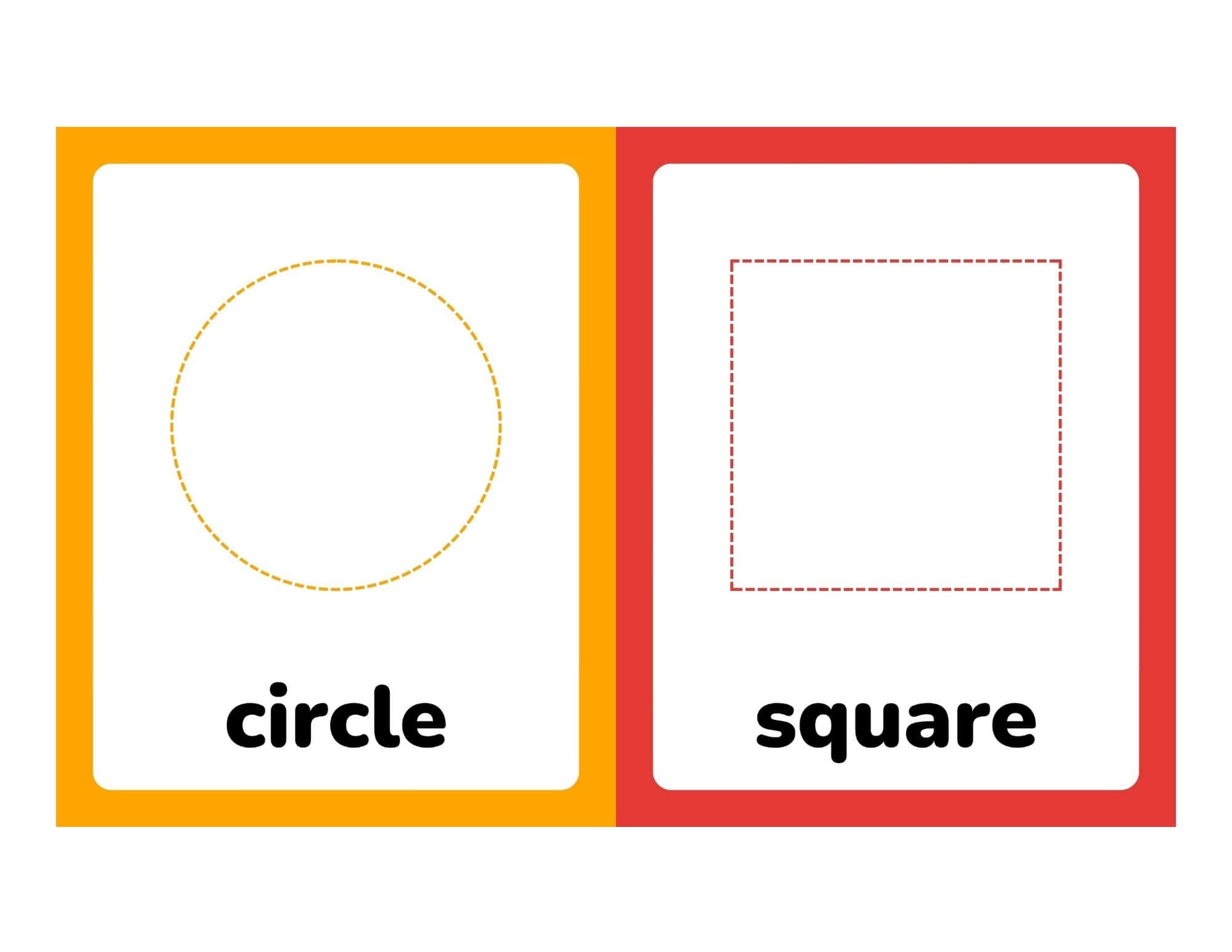 Two adjacent flashcard panels with rounded borders: left panel orange shows a dashed circle and the word “circle,” right panel red shows a dashed square and the word “square.”