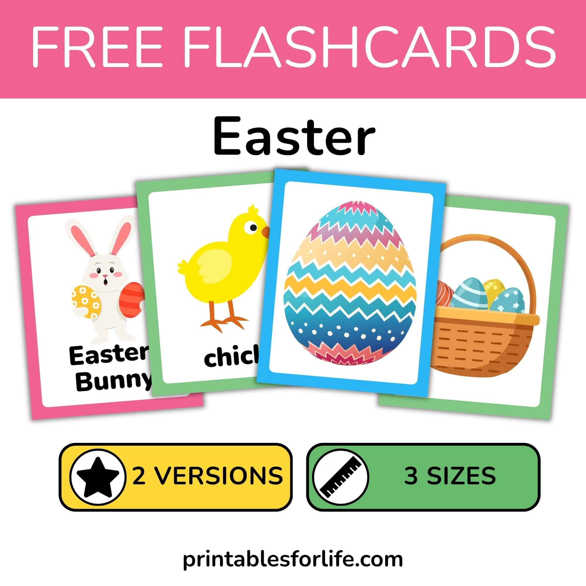 Set of Easter flashcards with vocabulary like Easter bunny, chick, egg, and basket. Available with or without words in 3 sizes.