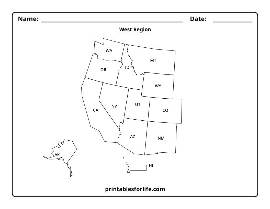 Black-and-white worksheet map showing the U.S. West Region with labeled states (WA, OR, CA, NV, ID, MT, WY, UT, CO, AZ, NM, AK, HI) and header lines for name and date.