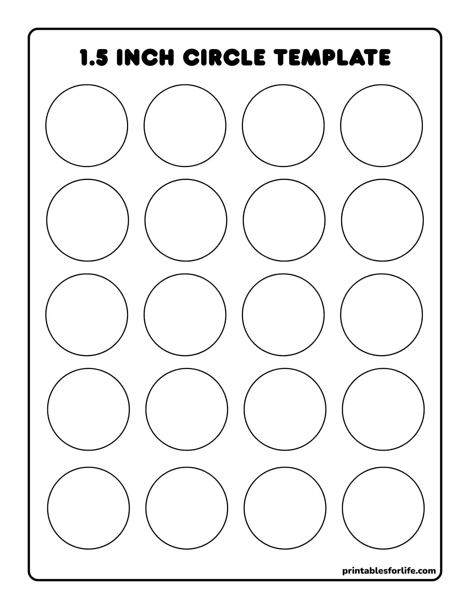 Grid of five columns and six rows of empty outlined 1.5-inch circles on a white printable template with rounded border.
