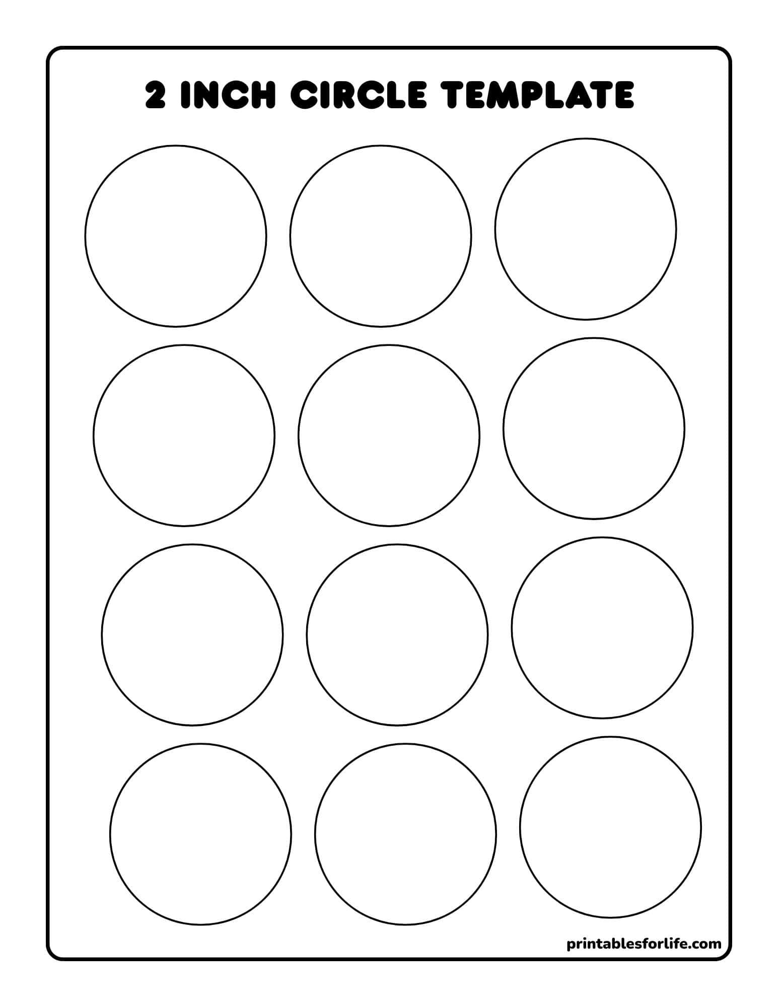 Grid of twelve outlined 2-inch circles arranged in four rows of three on a white sheet with bold title at top.