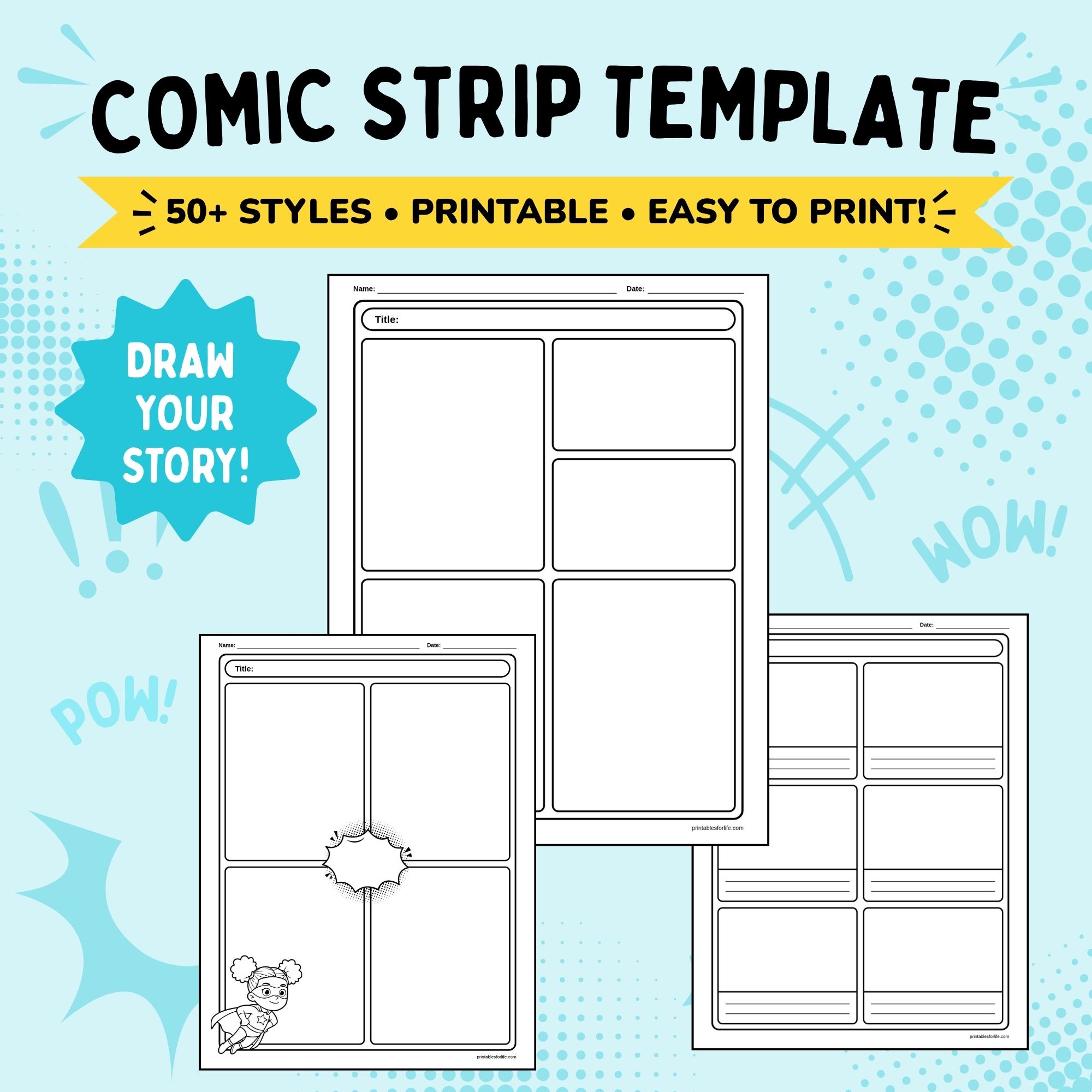 Bright teal and yellow poster showing multiple blank black-and-white comic strip templates with panels and title/date lines.
