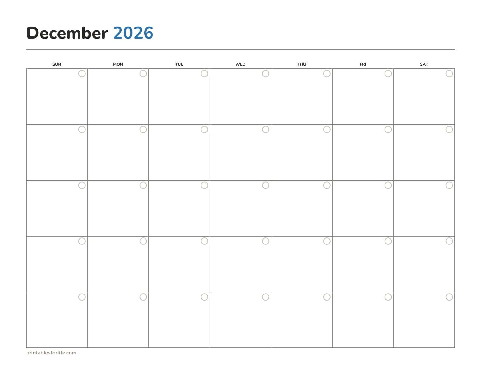 Blank undated December 2026 calendar printable with a circle in each cell for the date, landscape, Sunday start.
