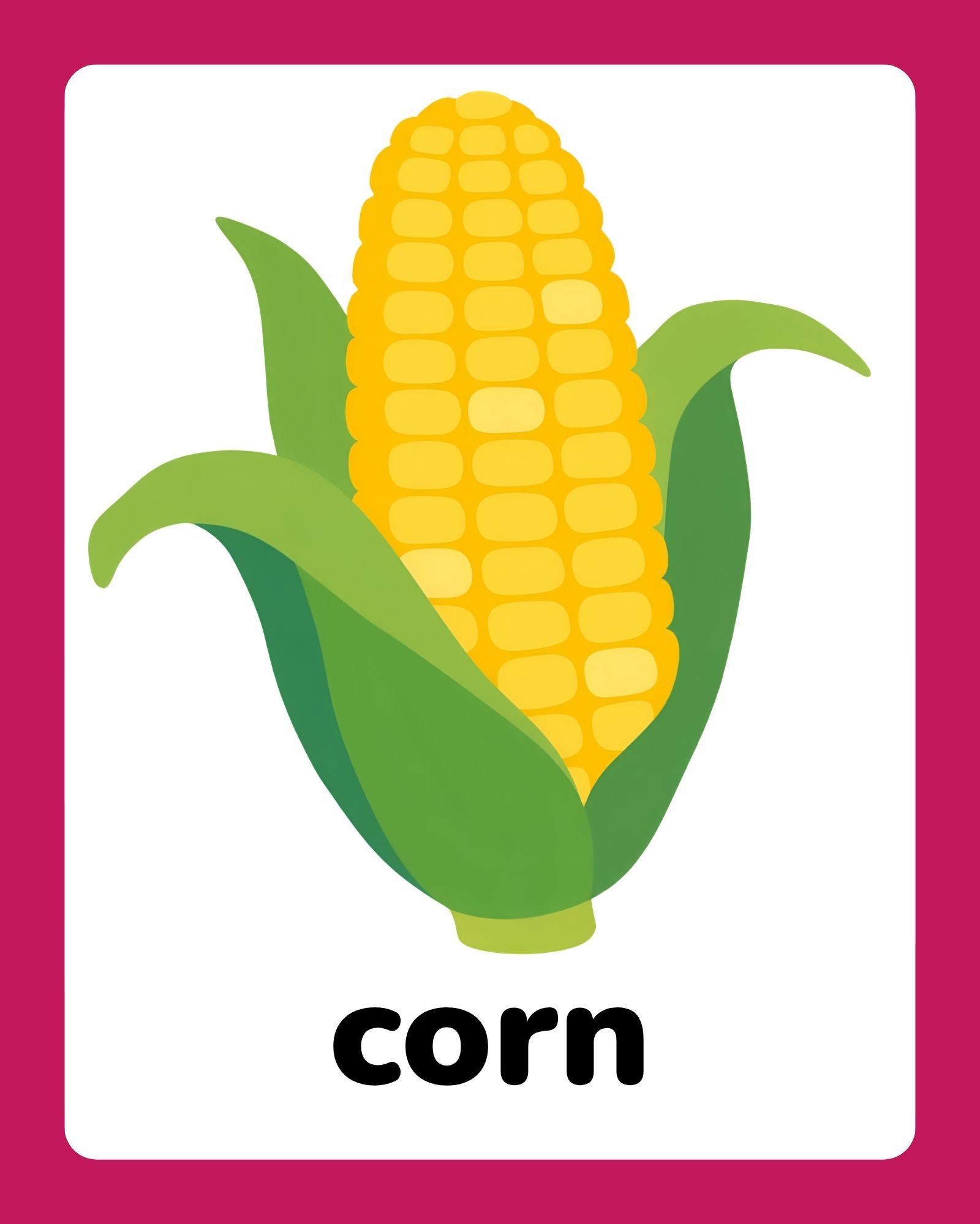 Large bright yellow corn ear with green husks centered above the bold word 'corn' on a white card with magenta border.