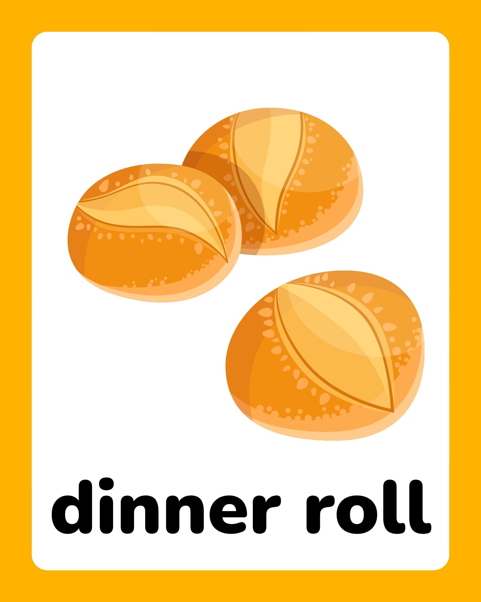 Three golden-brown dinner rolls with decorative scores on a white card framed by a yellow border and bold black text below.