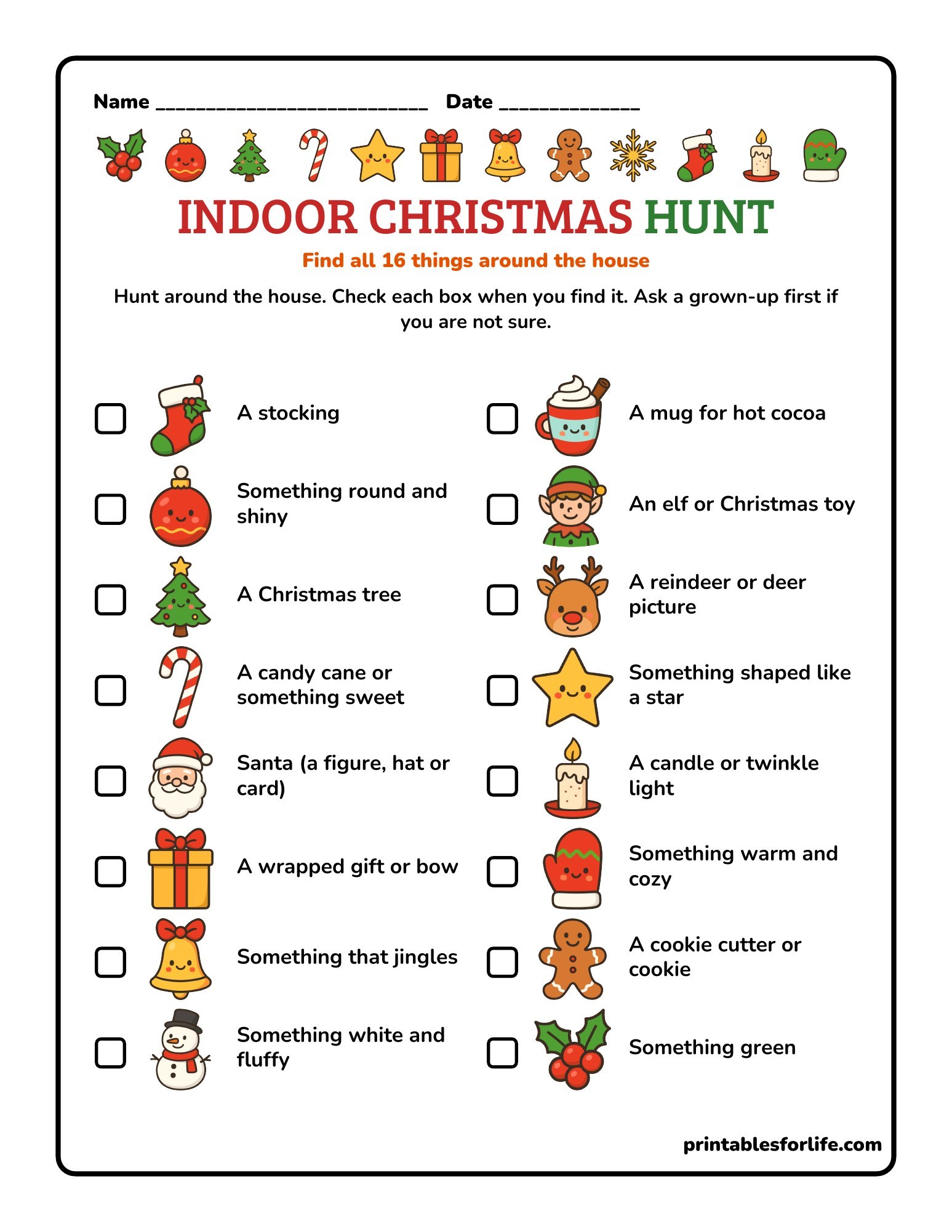 Indoor Christmas scavenger hunt printable with 16 things to find around the house, with icons and check boxes.